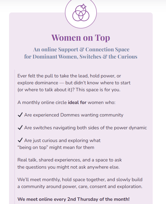 Women on Top
 An online Support & Connection Space
for Dominant Women, Switches & the Curious