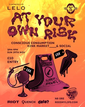 At Your Own Risk - Kinky Market & Social