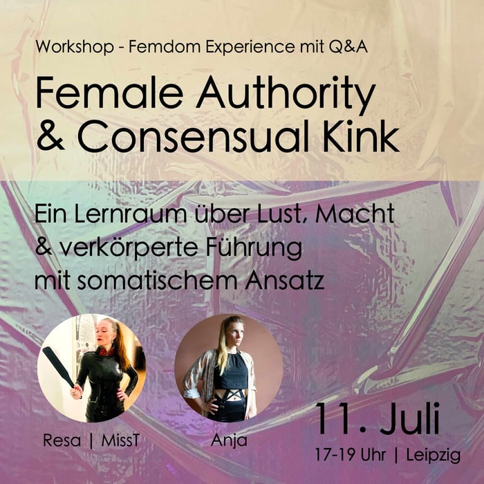 Consensual Kink Experience | Femdom Session with Q&A — event with MissT in Leipzig