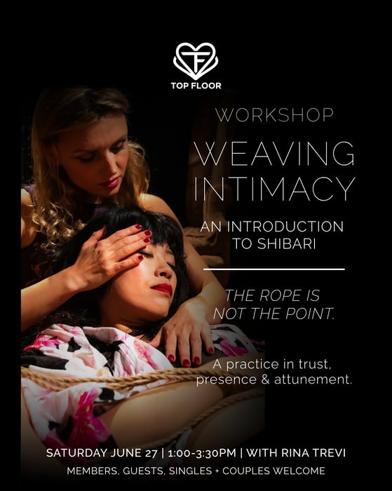 Weaving Intimacy: An Introduction to Shibari — event with TopFloorNYC in New York