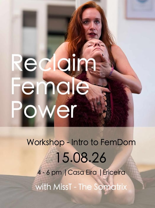 Intro to FemDom – Reclaiming Power — event with MissT in Carvoeira