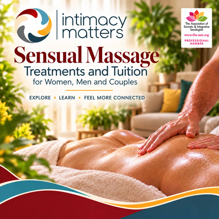 Intimacy Matters Sensual Massage Treatments & Courses