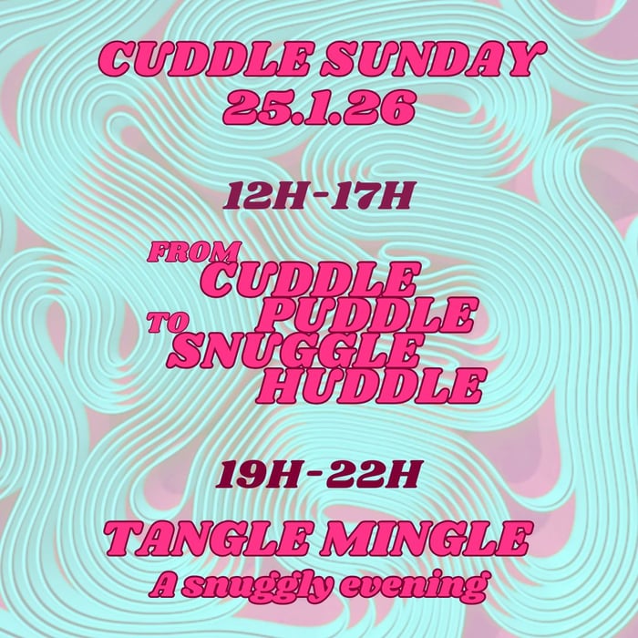CUDDLE SUNDAY: FROM CUDDLE PUDDLE TO SNUGGLE HUDDLE